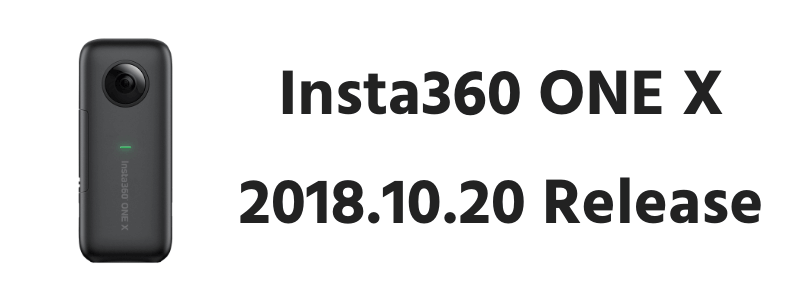Insta360 ONE Xが発表!5.7Kの高画質と驚愕の手ブレ補正を搭載した最新360度カメラ Insta360 ONE Xが発表!5.7Kの高画質と驚愕の手ブレ補正を搭載した最新360度カメラ